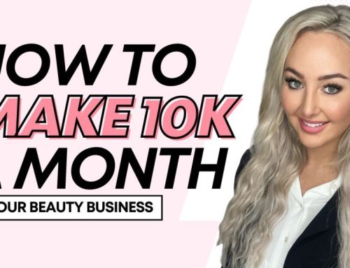 Unlocking Success: How to Hit 10K Months in Your Beauty Business – New Episode Out Now!